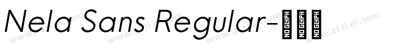 Nela Sans Regular字体转换 Nela Sans Regular字体转换